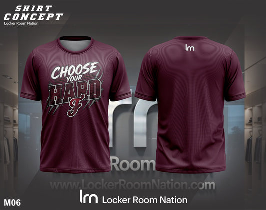 Wildcats Choose Your Hard Dri Fit T-Shirt - Customizable