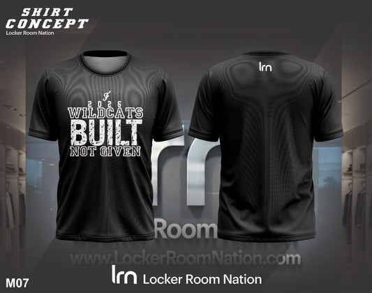 Wildcats Built Not Given Dri Fit T-Shirt - Customizable