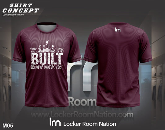 Wildcats Built Not Given Dri Fit T-Shirt - Customizable