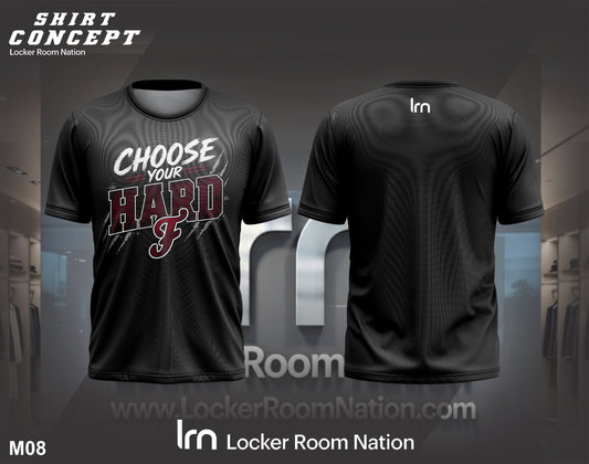 Wildcats Choose Your Hard Dri Fit T-Shirt - Customizable